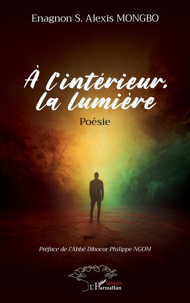 À l’intérieur, la lumière (9782336592596-front-cover)