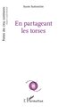 En partageant les torses (9782336532608-front-cover)