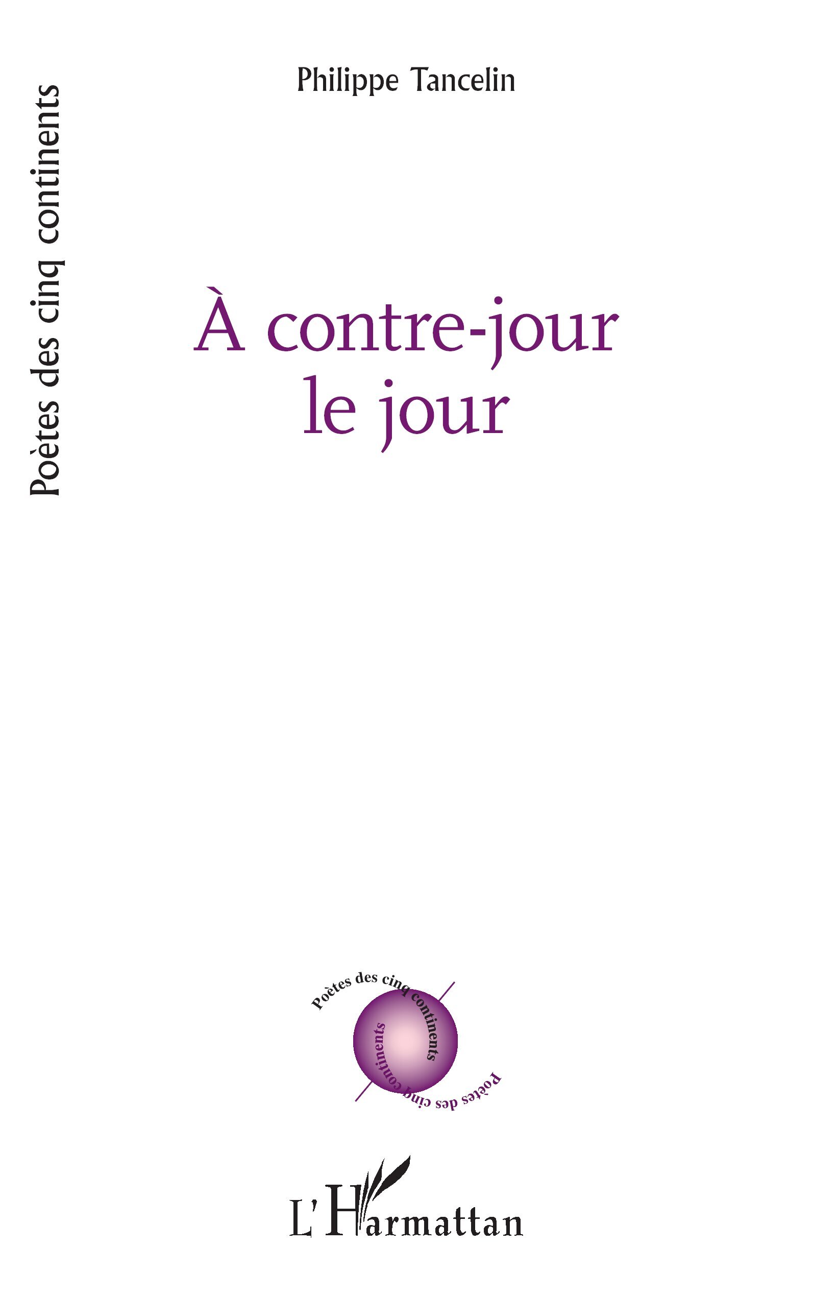 À contre-jour le jour (9782336501406-front-cover)