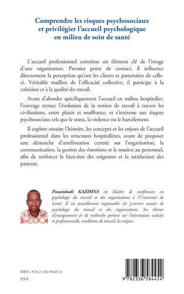 Comprendre les risques psychosociaux et privilégier l’accueil psychologique en milieu de soin de santé (9782336584454-back-cover)