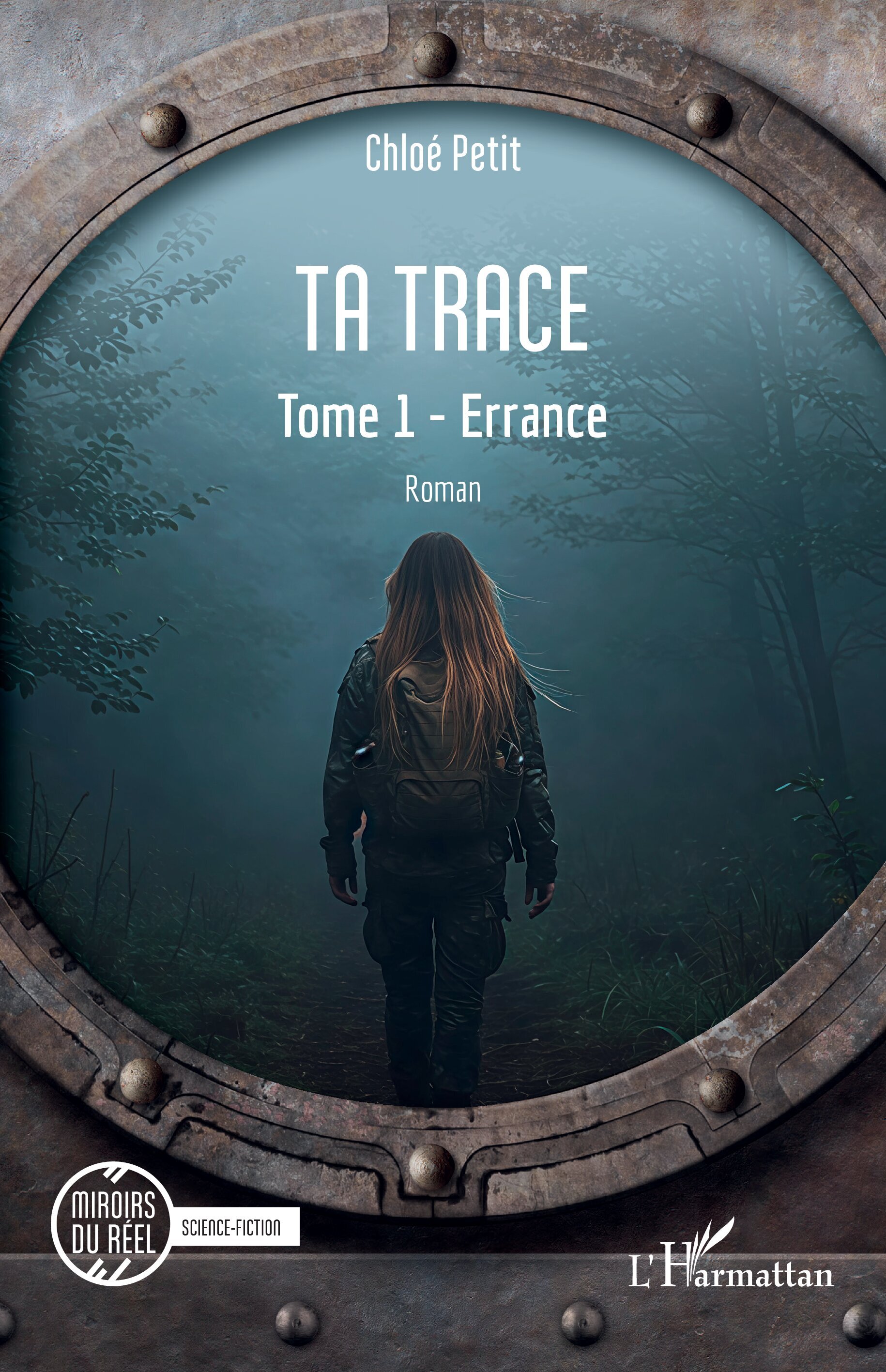 Ta trace, Tome 1 - Errance (9782336524610-front-cover)