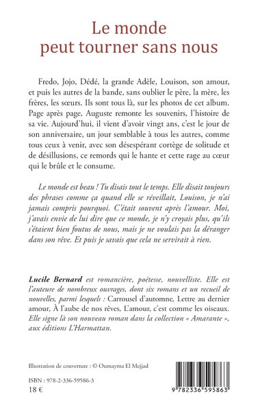Le monde peut tourner sans nous (9782336595863-back-cover)