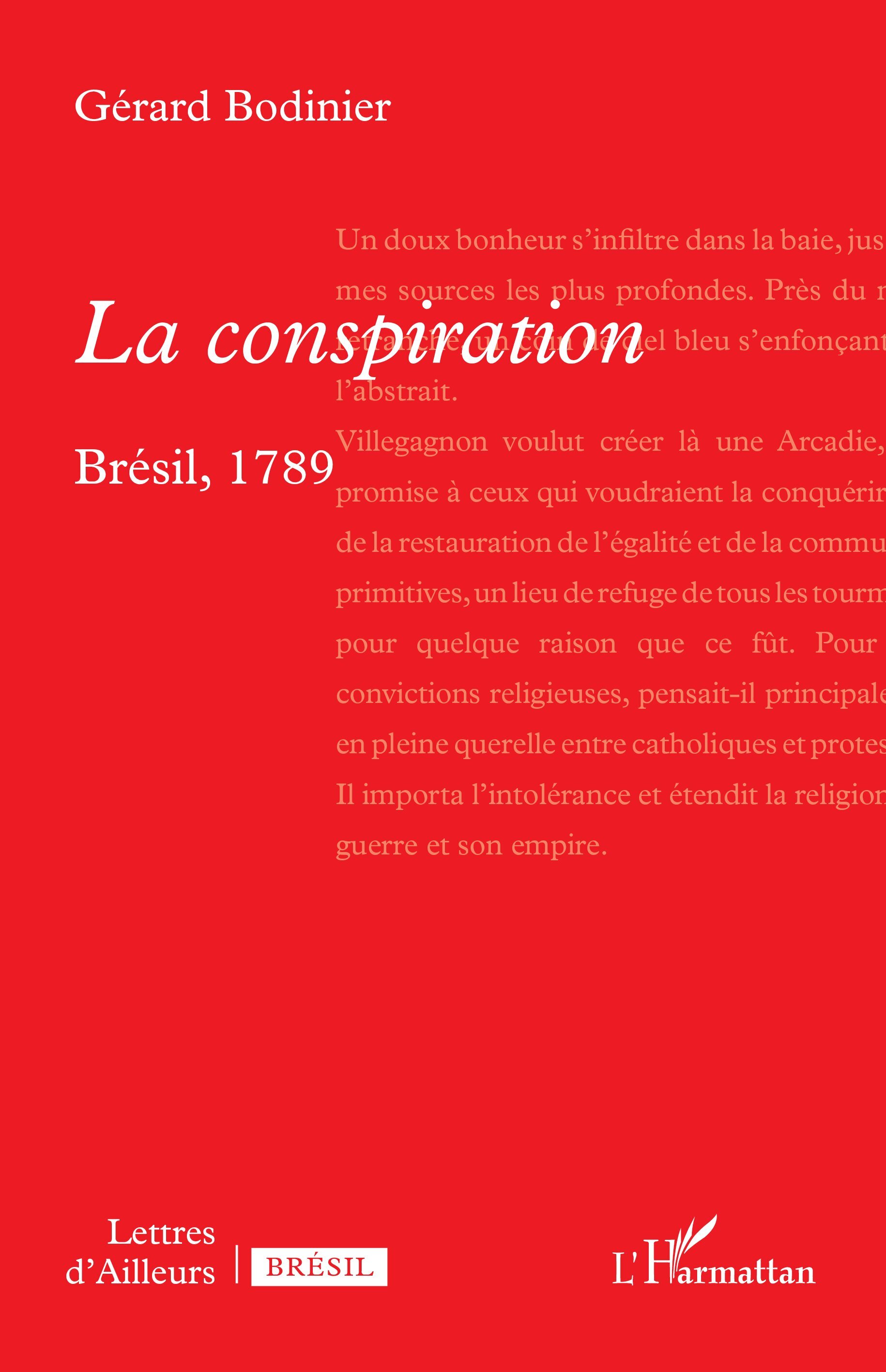 La conspiration, Brésil, 1789 (9782336583853-front-cover)