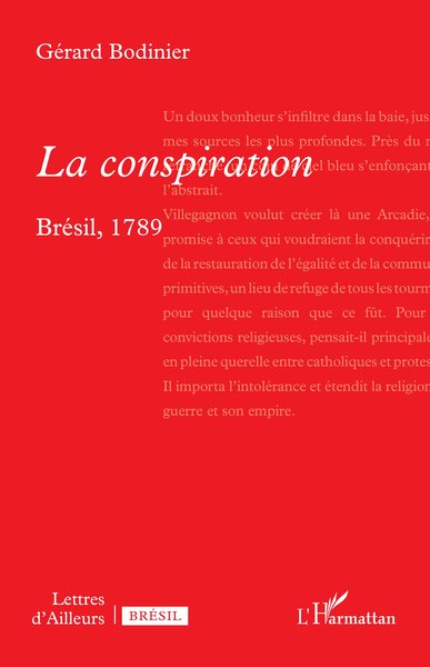 La conspiration, Brésil, 1789 (9782336583853-front-cover)