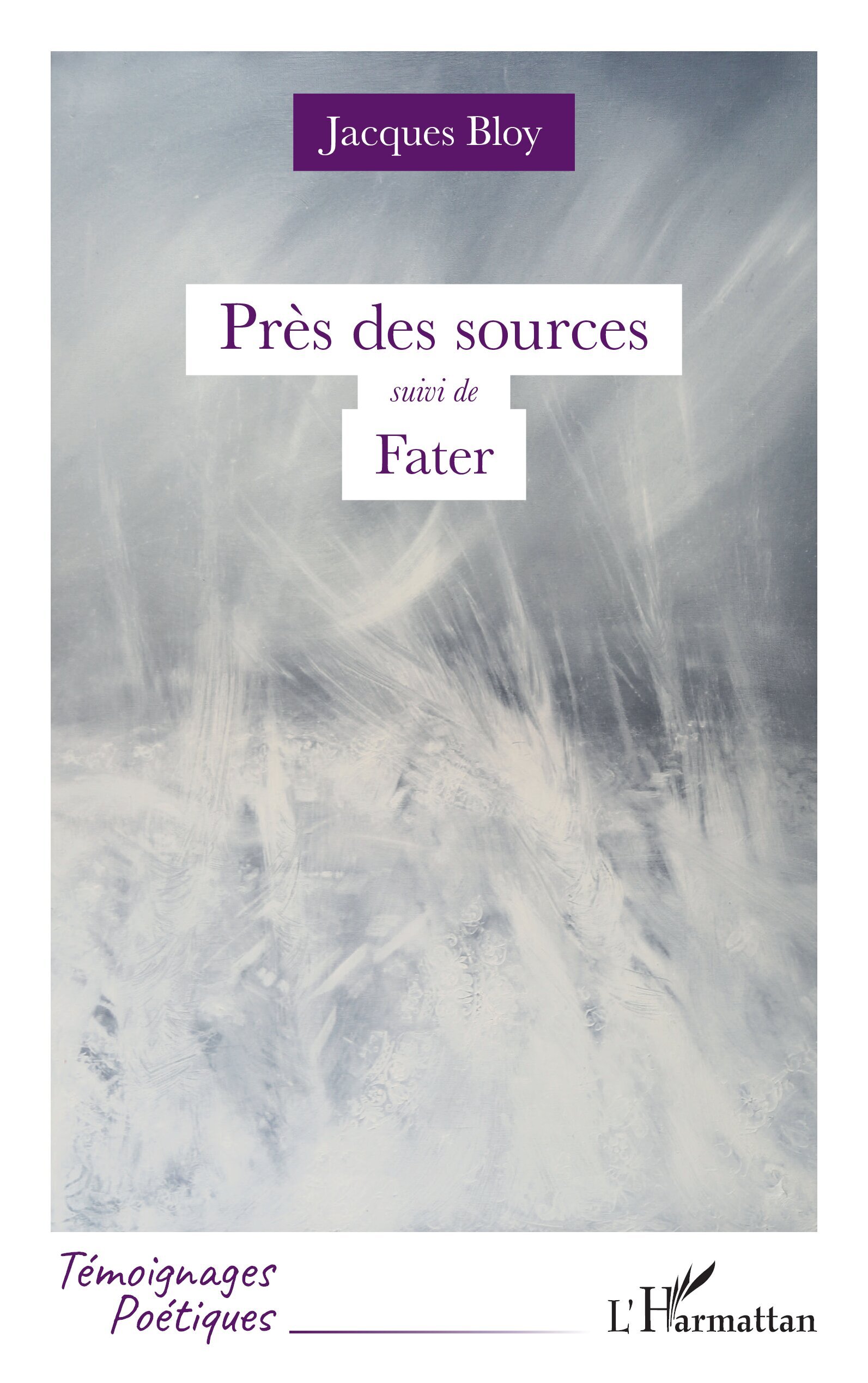 Près des sources, suivi de Fater (9782336548579-front-cover)