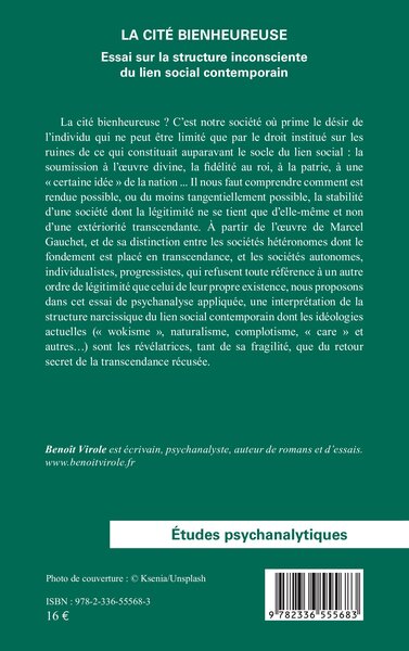 La cité bienheureuse, Essai sur la structure inconsciente du lien social contemporain (9782336555683-back-cover)