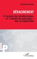 Déracinement, À l’origine des totalitarismes, la « volonté de puissance » hier et aujourd’hui (9782336549385-front-cover)