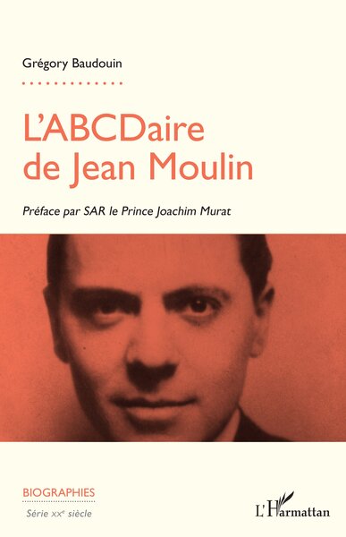 L'ABCDaire de Jean Moulin (9782336534077-front-cover)