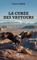 La curée des vautours (9782336580227-front-cover)