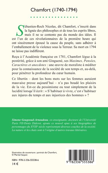 Chamfort (1740-1794), ou « Le bonheur n’est pas chose aisée » (9782336555386-back-cover)