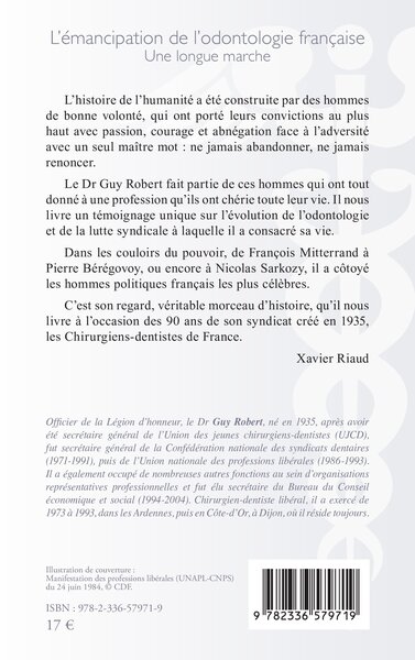 L’émancipation de l’odontologie française, Une longue marche (9782336579719-back-cover)