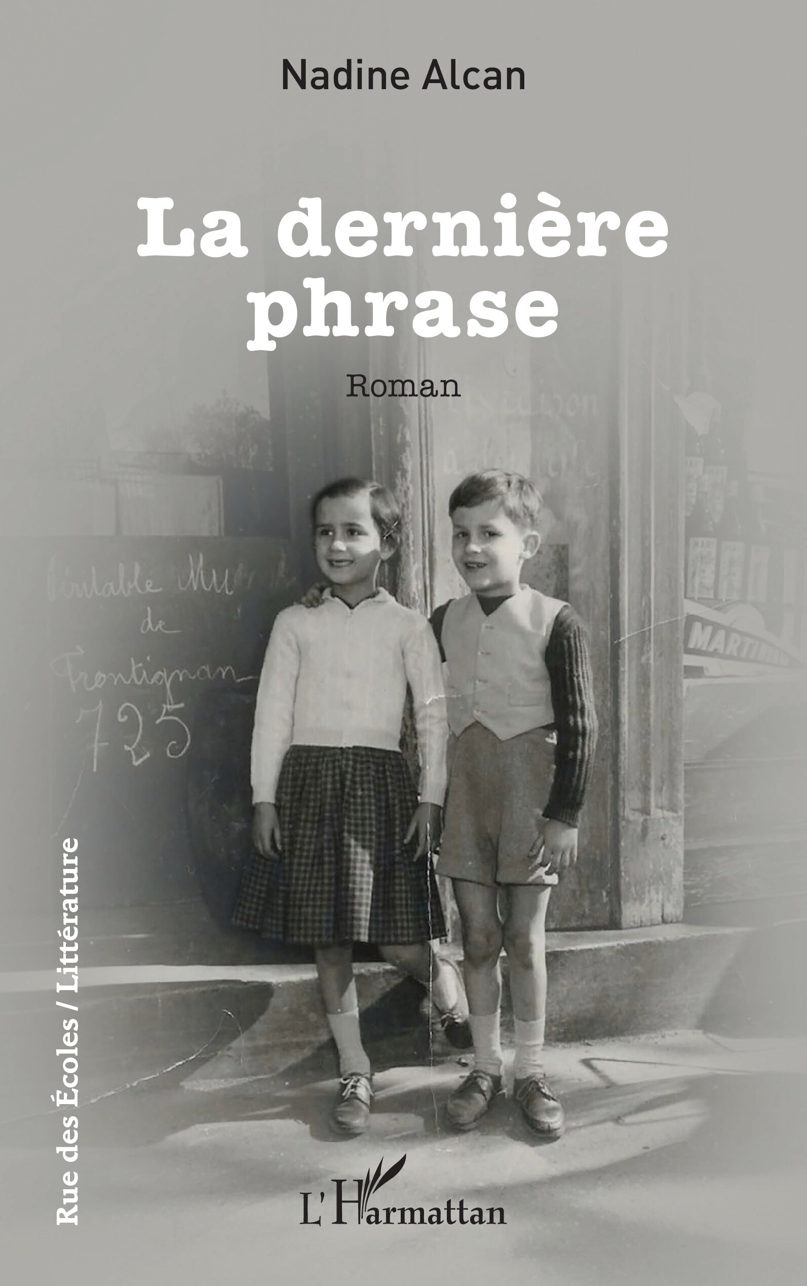 La dernière phrase (9782336575094-front-cover)