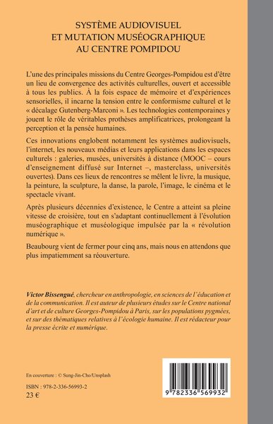 Système audiovisuel et mutation muséographique au centre Pompidou (9782336569932-back-cover)