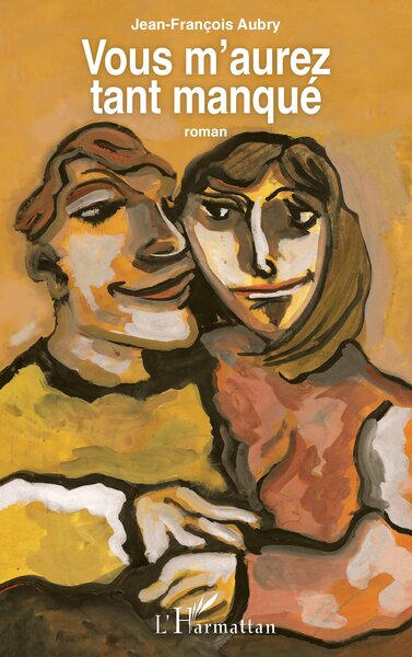 Vous m'aurez tant manqué (9782336594095-front-cover)