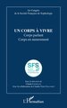 Un corps à vivre, Corps parlant Corps en mouvement (9782336543666-front-cover)