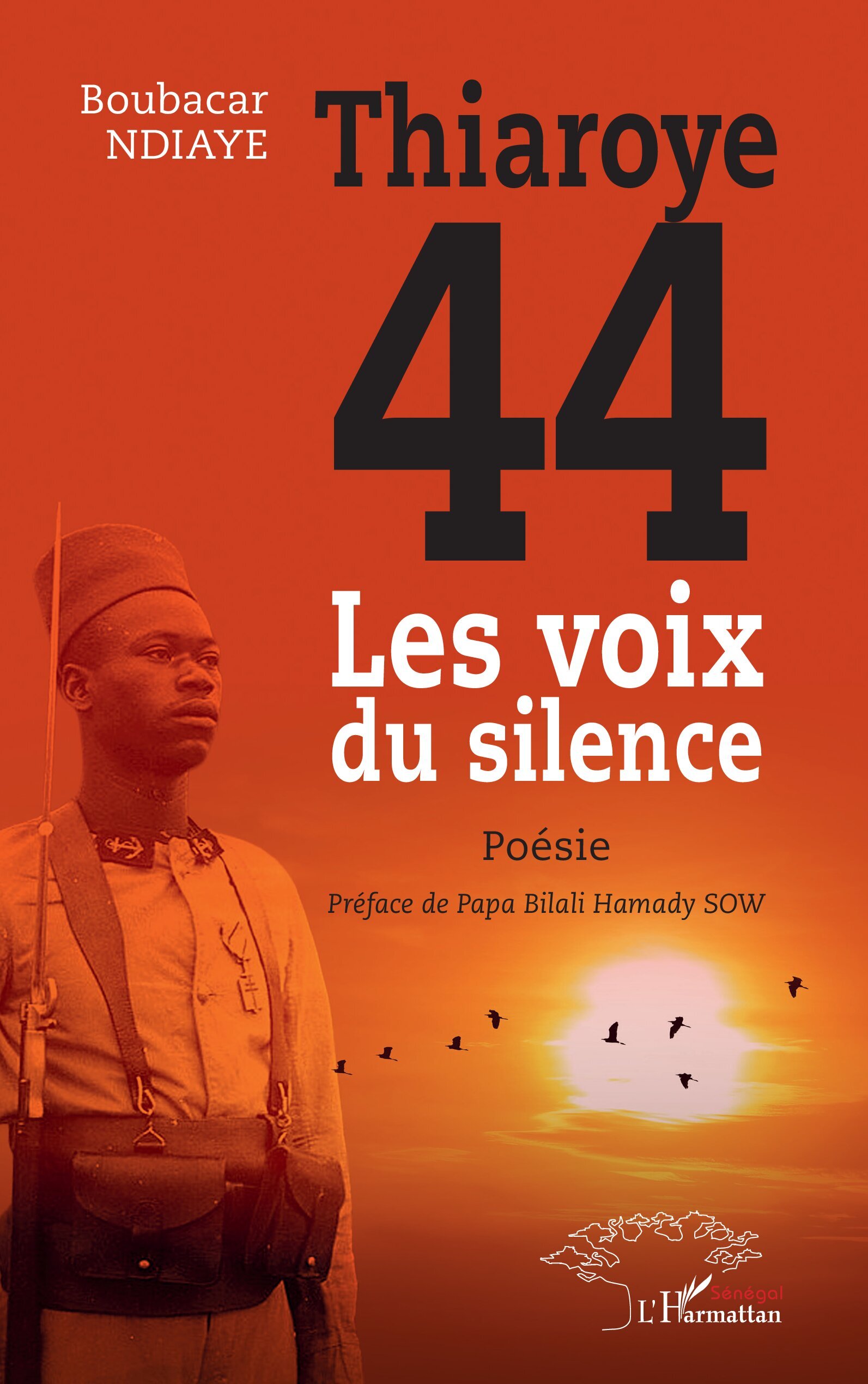 Thiaroye 44, Les voix du silence (9782336565811-front-cover)