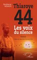 Thiaroye 44, Les voix du silence (9782336565811-front-cover)