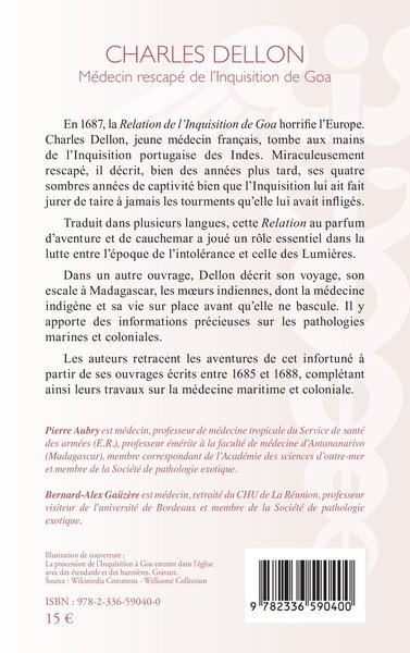 Charles Dellon, Médecin rescapé de l’Inquisition de Goa  (1673-1677) (9782336590400-back-cover)