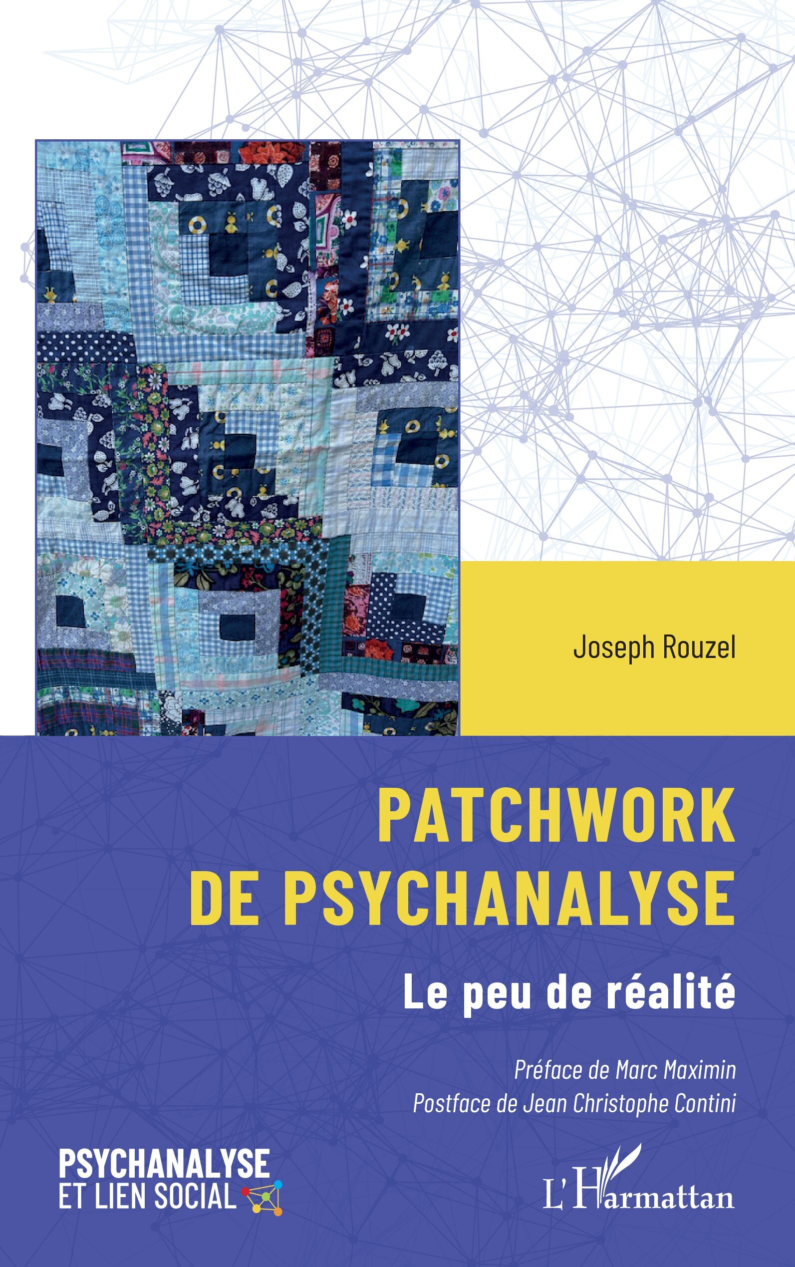 Patchwork de psychanalyse, Le peu de réalité (9782336553948-front-cover)