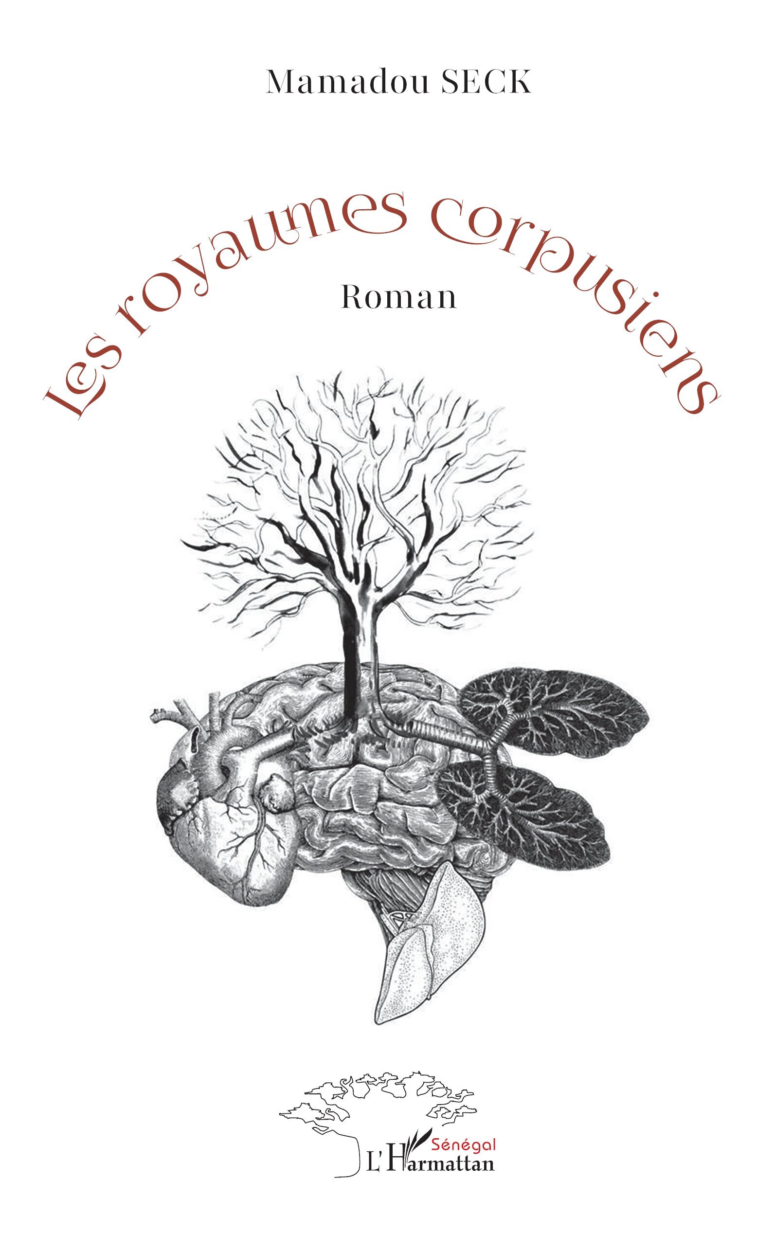 Les royaumes corpusiens, Roman (9782336558660-front-cover)
