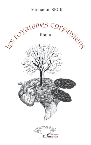 Les royaumes corpusiens, Roman (9782336558660-front-cover)