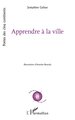 Apprendre à la ville (9782336577678-front-cover)