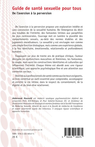 Guide de santé sexuelle pour tous, De l’aversion à la perversion (9782336585475-back-cover)
