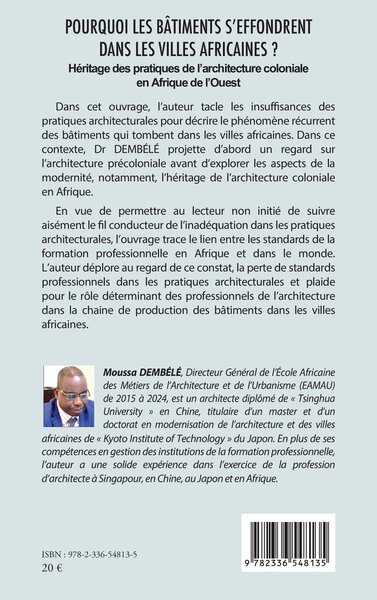 Pourquoi les bâtiments s’effondrent dans les villes africaines ?, Héritage des pratiques de l’architecture coloniale  en Afrique (9782336548135-back-cover)