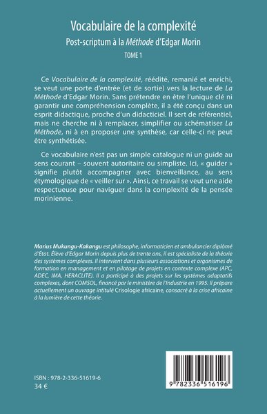 Vocabulaire de la complexité, Post-scriptum à la Méthode d’Edgar Morin Tome 1 Nouvelle Édition Revue, corrigée, remaniée et augm (9782336516196-back-cover)
