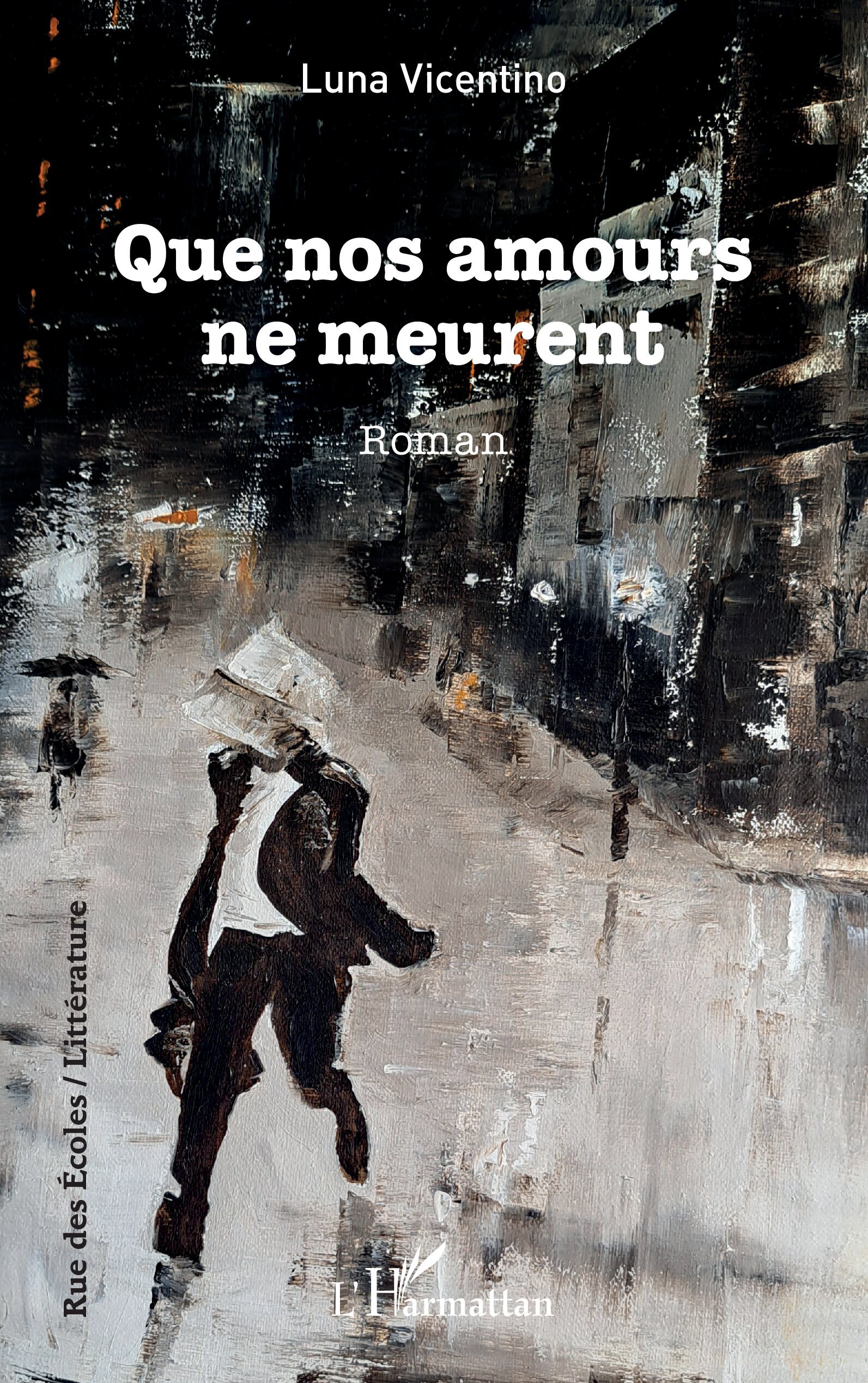 Que nos amours ne meurent (9782336546308-front-cover)