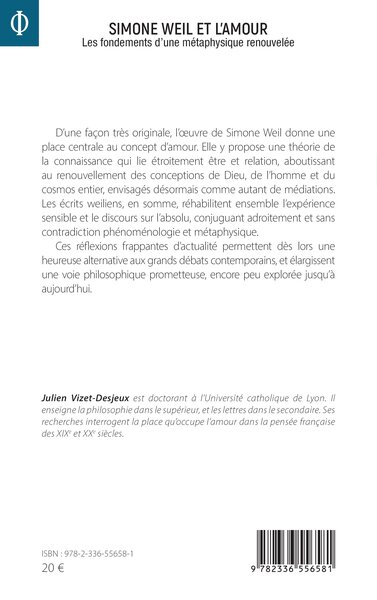 Simone Weil et l'amour, Les fondements d’une métaphysique renouvelée (9782336556581-back-cover)