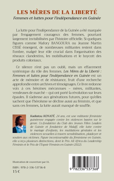 Les mères de la liberté, Femmes et luttes pour l'indépendance en Guinée (9782336537368-back-cover)