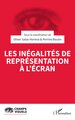 Les inégalités de représentation à l'écran (9782336547053-front-cover)