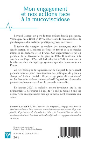 Mon engagement et nos actions face à la mucoviscidose (9782336539225-back-cover)