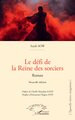 Le défi de la Reine des sorciers, Nouvelle édition (9782336563893-front-cover)