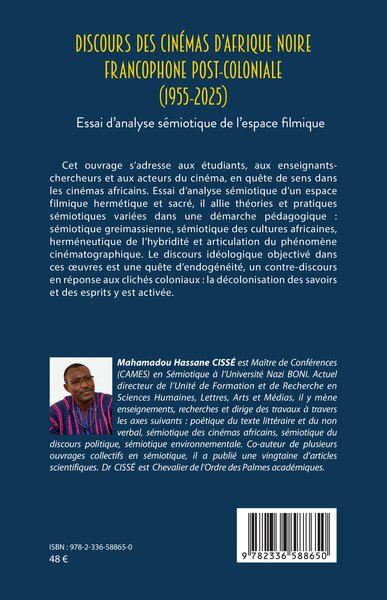 Discours des cinémas d’Afrique noire francophone post-coloniale (1955-2025), Essai d’analyse sémiotique de l’espace filmique (9782336588650-back-cover)