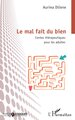 Le mal fait du bien, Contes thérapeutiques pour les adultes (9782336531977-front-cover)