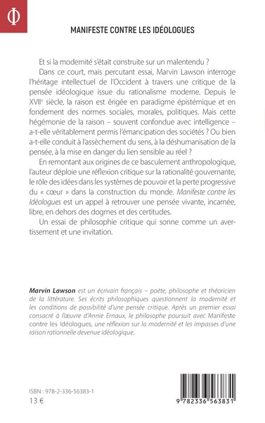 Manifeste contre les idéologues, Quelques éléments en vue d’établir une critique  contre la pensée idéologique (9782336563831-back-cover)