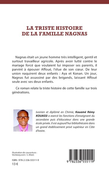 La triste histoire de la famille Nagnas, Roman (9782336555119-back-cover)