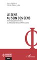 Le sens au sein des sens, Hommages, avec entrevue, au philosophe Cléophas Nketo Lumba (9782336589473-front-cover)