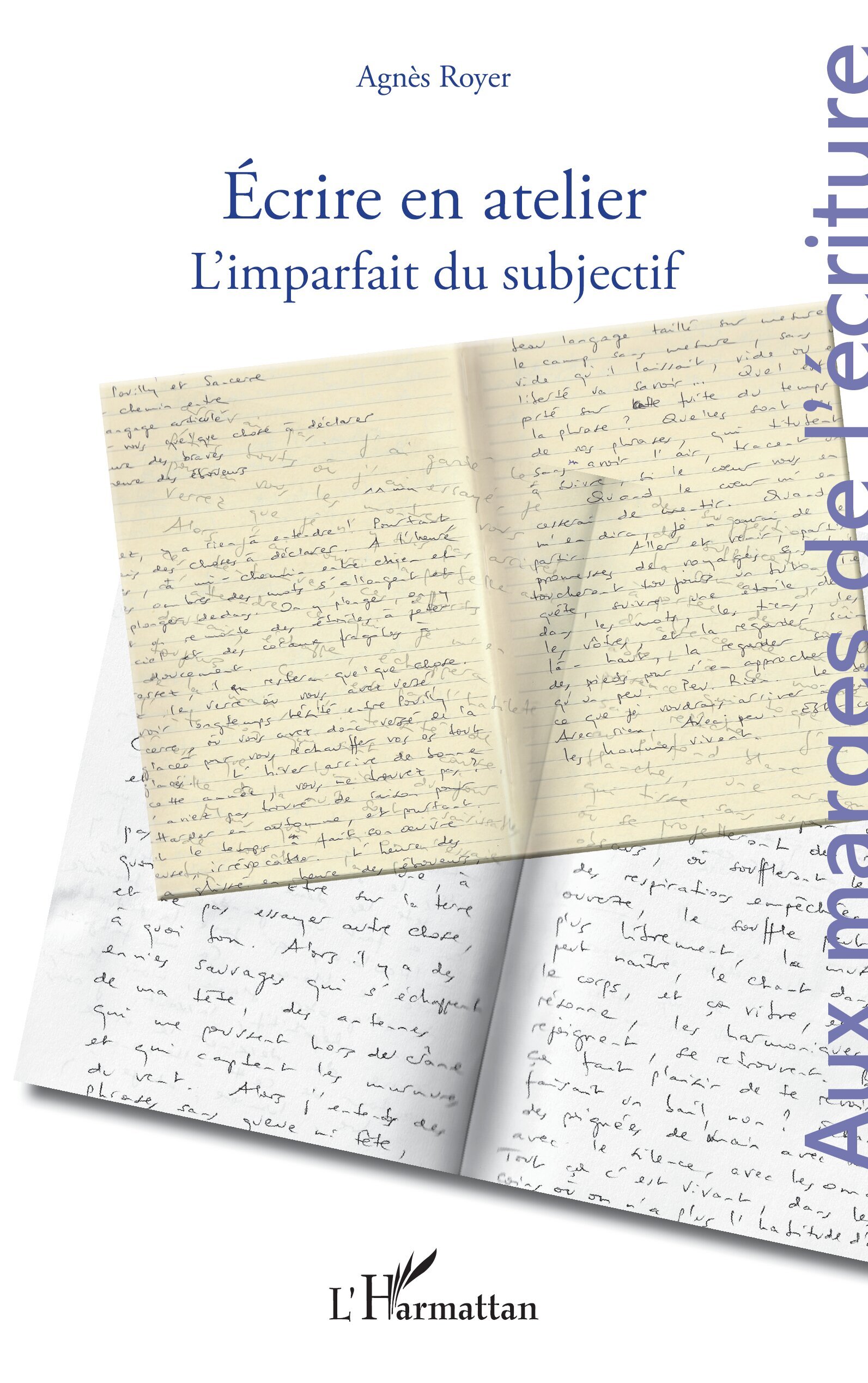 Écrire en atelier, L’imparfait du subjectif (9782336581422-front-cover)