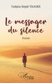 Le messager du silence (9782336553078-front-cover)