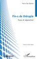 Fin-s de thérapie, Trace et séparation (9782336549354-front-cover)