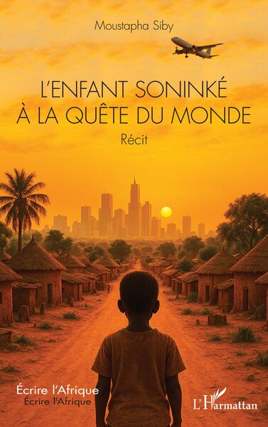 L'enfant soninké à la quête  du monde (9782336546810-front-cover)