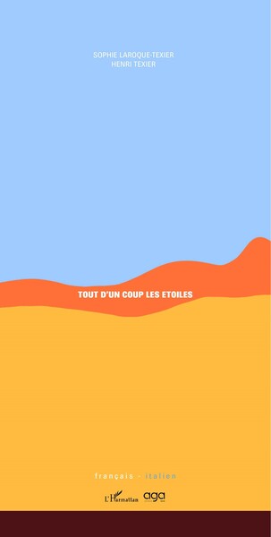 Tout d'un coup les étoiles, Français – italien (9782336587127-front-cover)