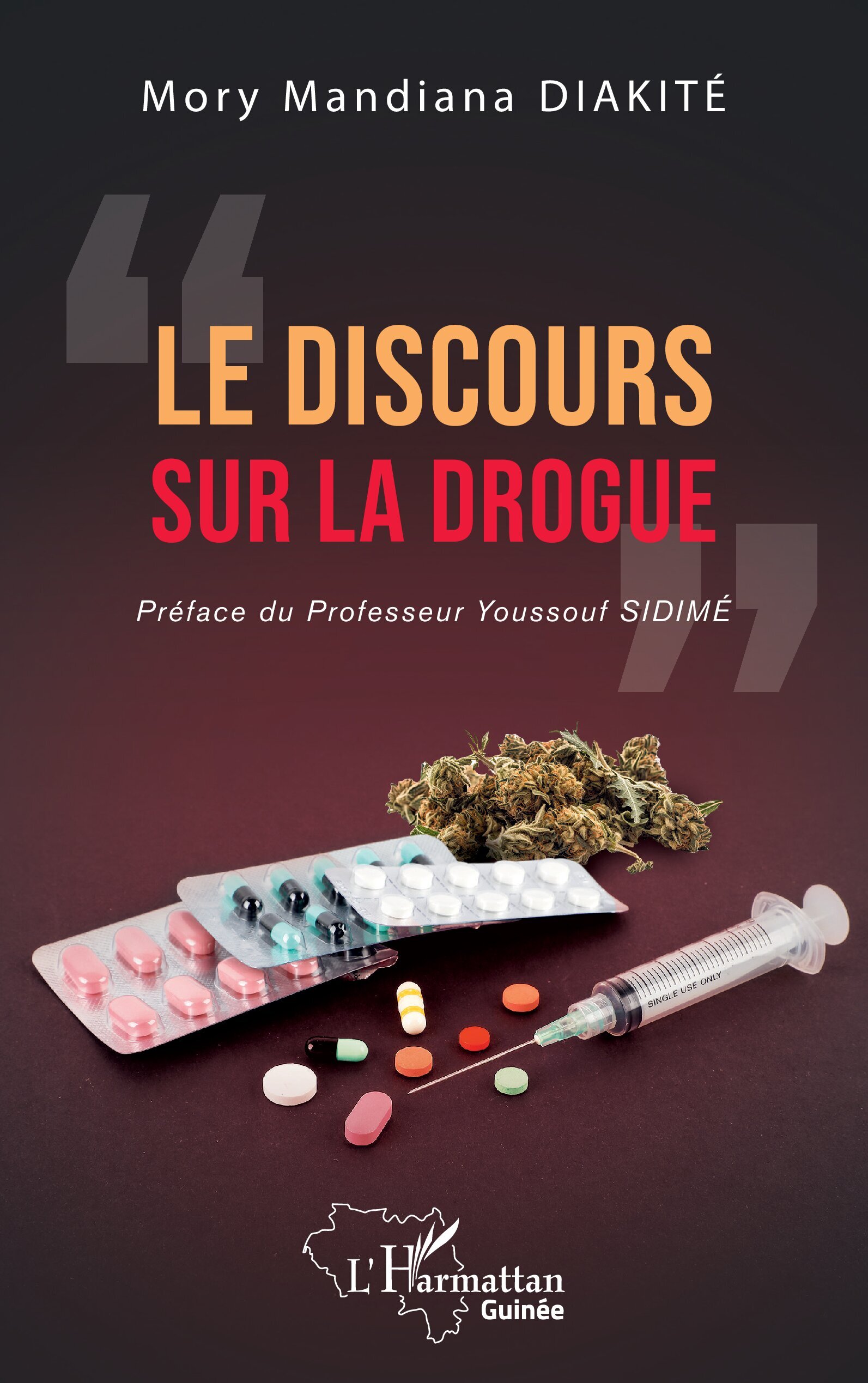 Le discours sur la drogue (9782336567822-front-cover)