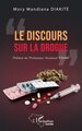 Le discours sur la drogue (9782336567822-front-cover)
