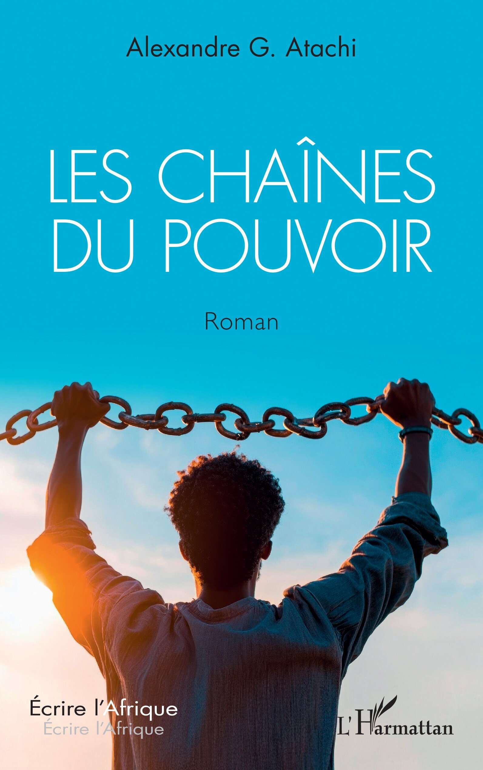 Les chaînes du pouvoir (9782336537900-front-cover)