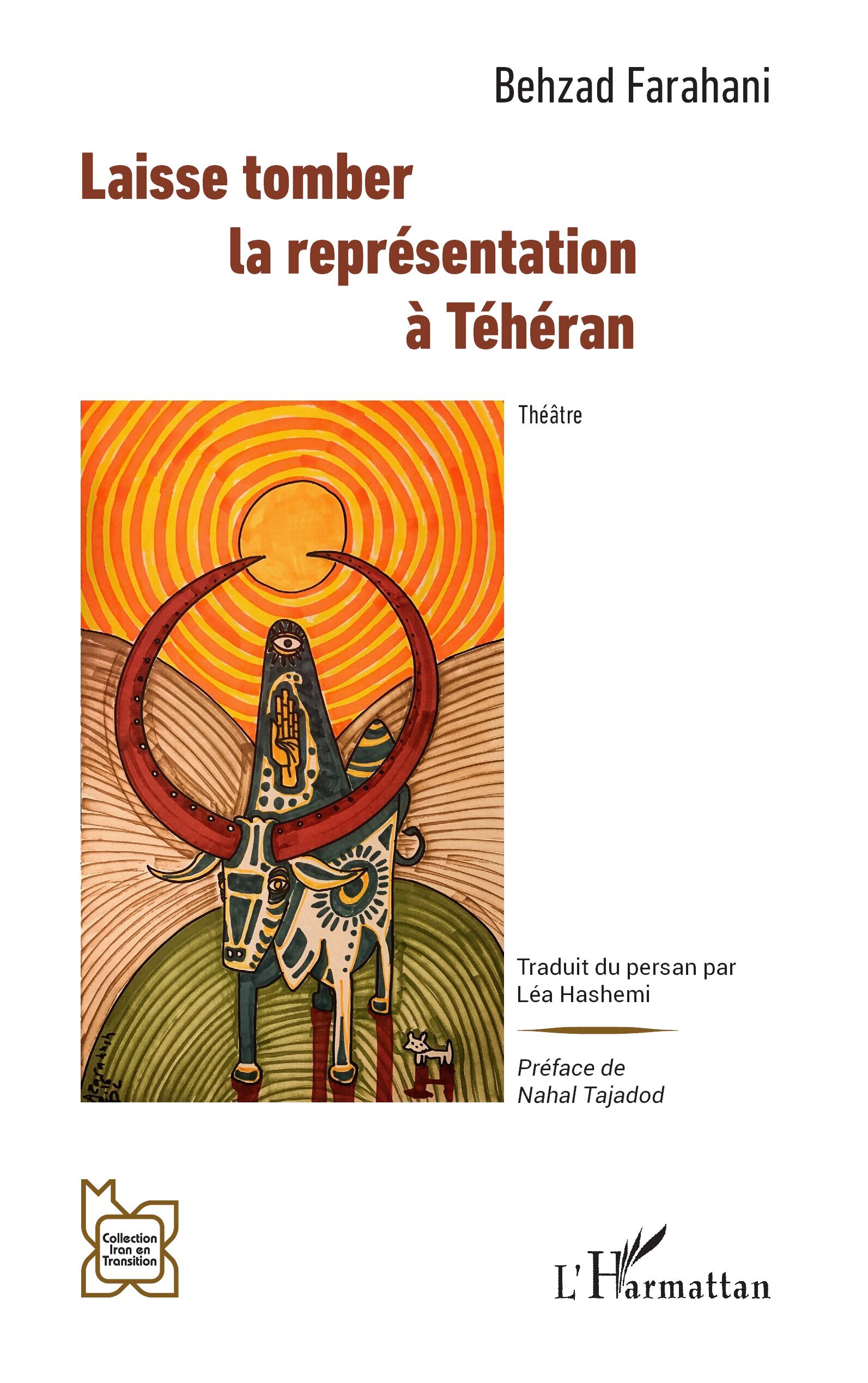 Laisse tomber la représentation à Téhéran (9782336550220-front-cover)
