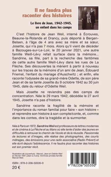 Il ne faudra plus raconter des histoires, Le livre de Jean, 1942-1945, un enfant dans les camps (9782336505350-back-cover)